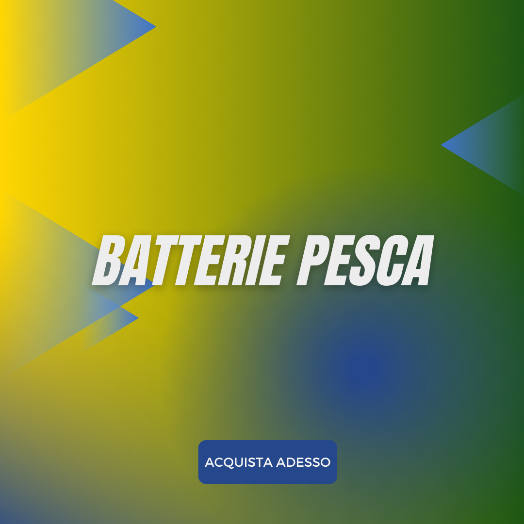 Batterie pesca